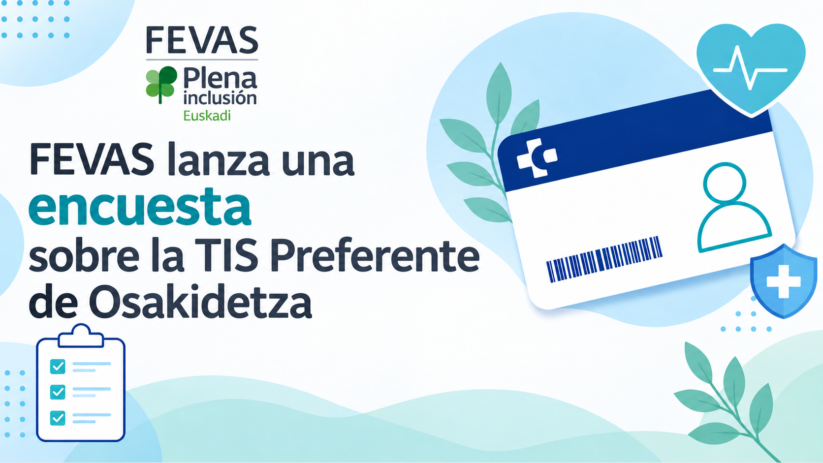FEVAS lanza una encuesta sobre la TIS Preferente de Osakidetza